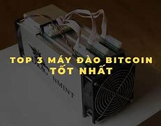 Máy Đào Tiền Ảo Bitcoin Là Gì